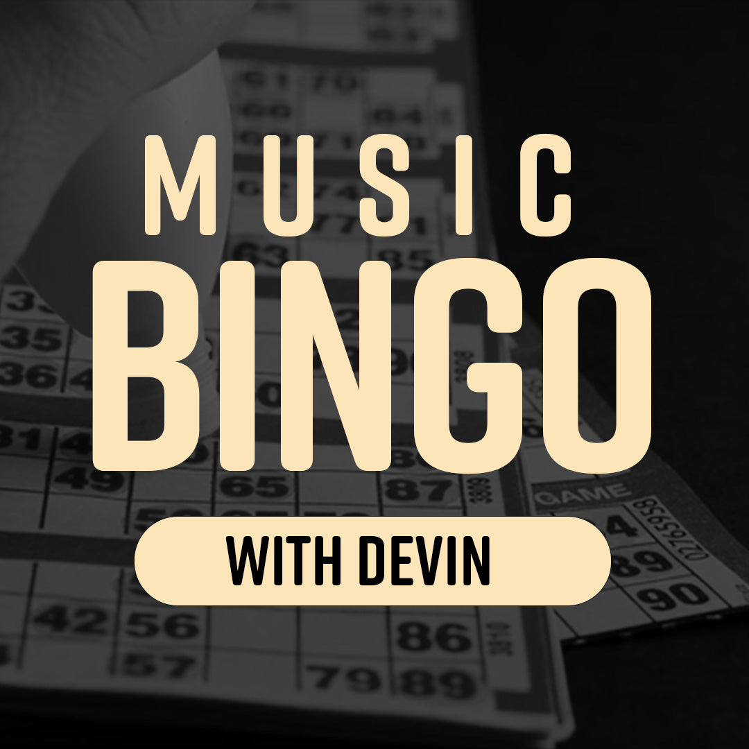 Music Bingo Hosted by Devin Shael Fox